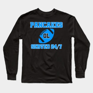 O-Line Pancakes Served 24/7 American Football Long Sleeve T-Shirt